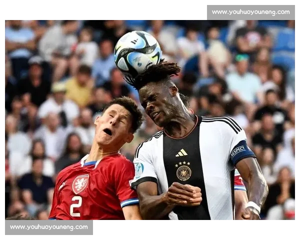 捷克对阵德国赛前预测胜负走势与关键看点解析数据分析战术博弈全面解读