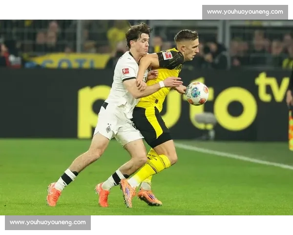 门兴格拉德巴赫对阵多特蒙德直播焦点战全程看点解析赛前阵容走势